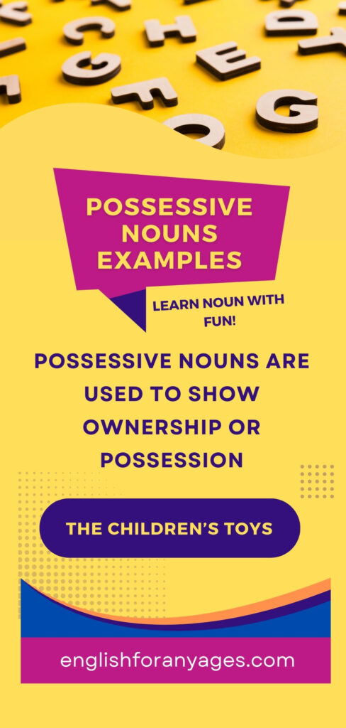 Possessive Nouns Examples