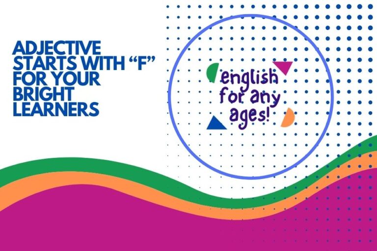Adjective Starts with F for Your Bright Learners