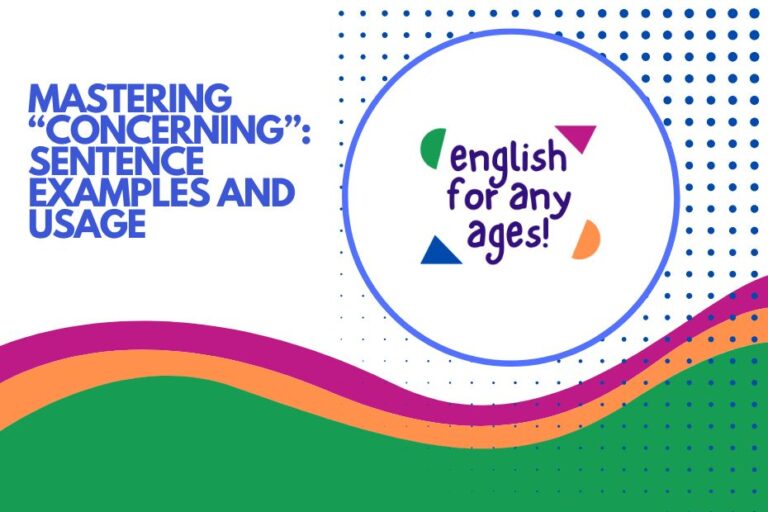 Mastering "Concerning": Sentence Examples and Usage