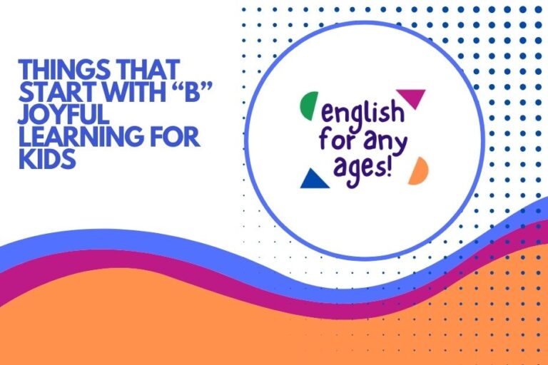 Things that Start with B - Joyful Learning for Kids