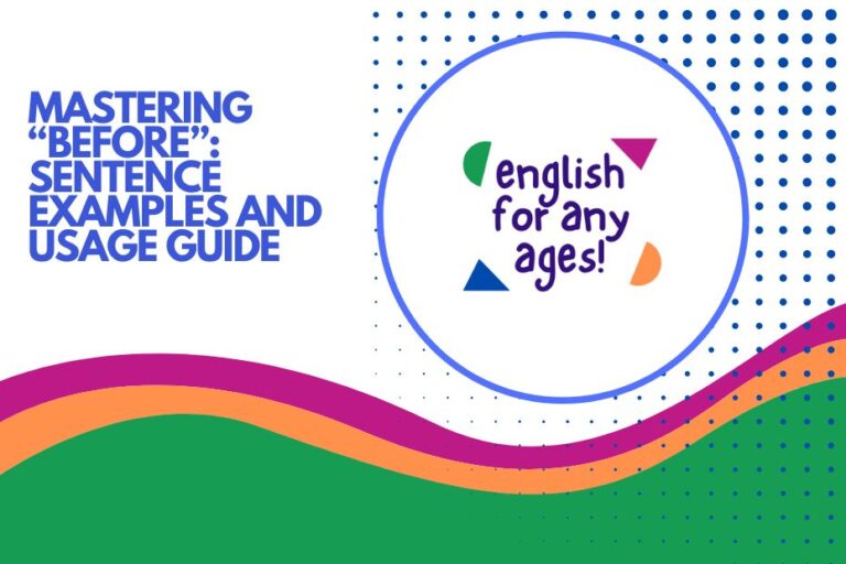 Mastering "Before": Sentence Examples and Usage Guide