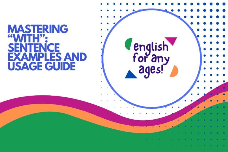 Mastering "With": Sentence Examples and Usage Guide
