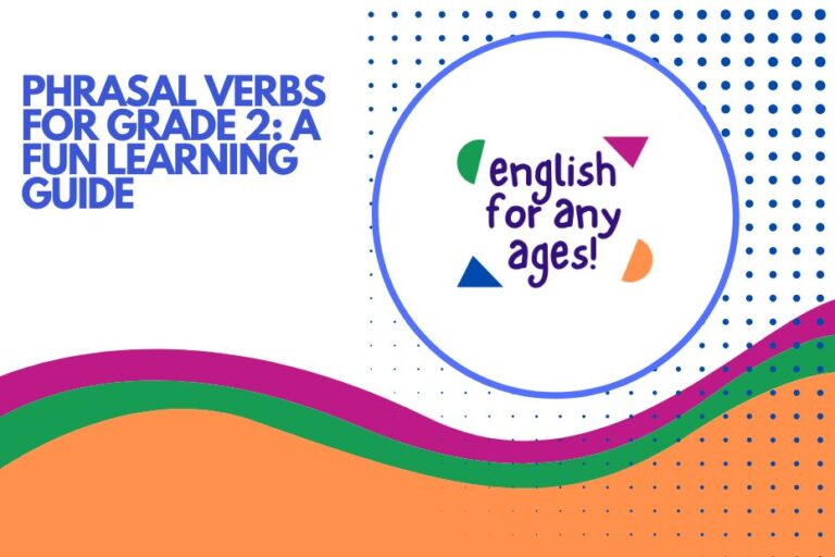 Phrasal Verbs for Grade 2: A Fun Learning Guide
