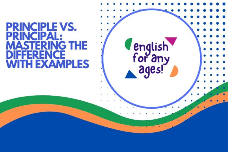 Principle vs. Principal: Mastering the Difference with Examples
